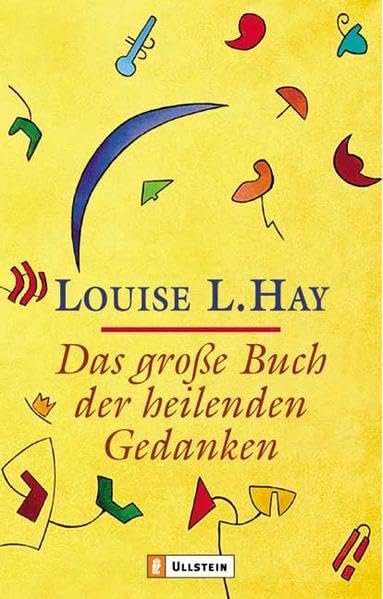 Das grosse Buch der heilenden Gedanken Self-help
