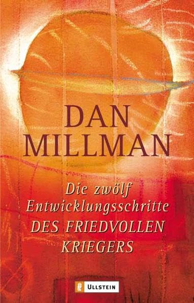 Die zwölf Entwicklungsschritte des friedvollen Kriegers Lifestyle