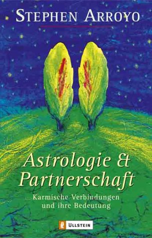 Astrologie und Partnerschaft. Karmische Verbindungen und ihre Bedeutung Self-help