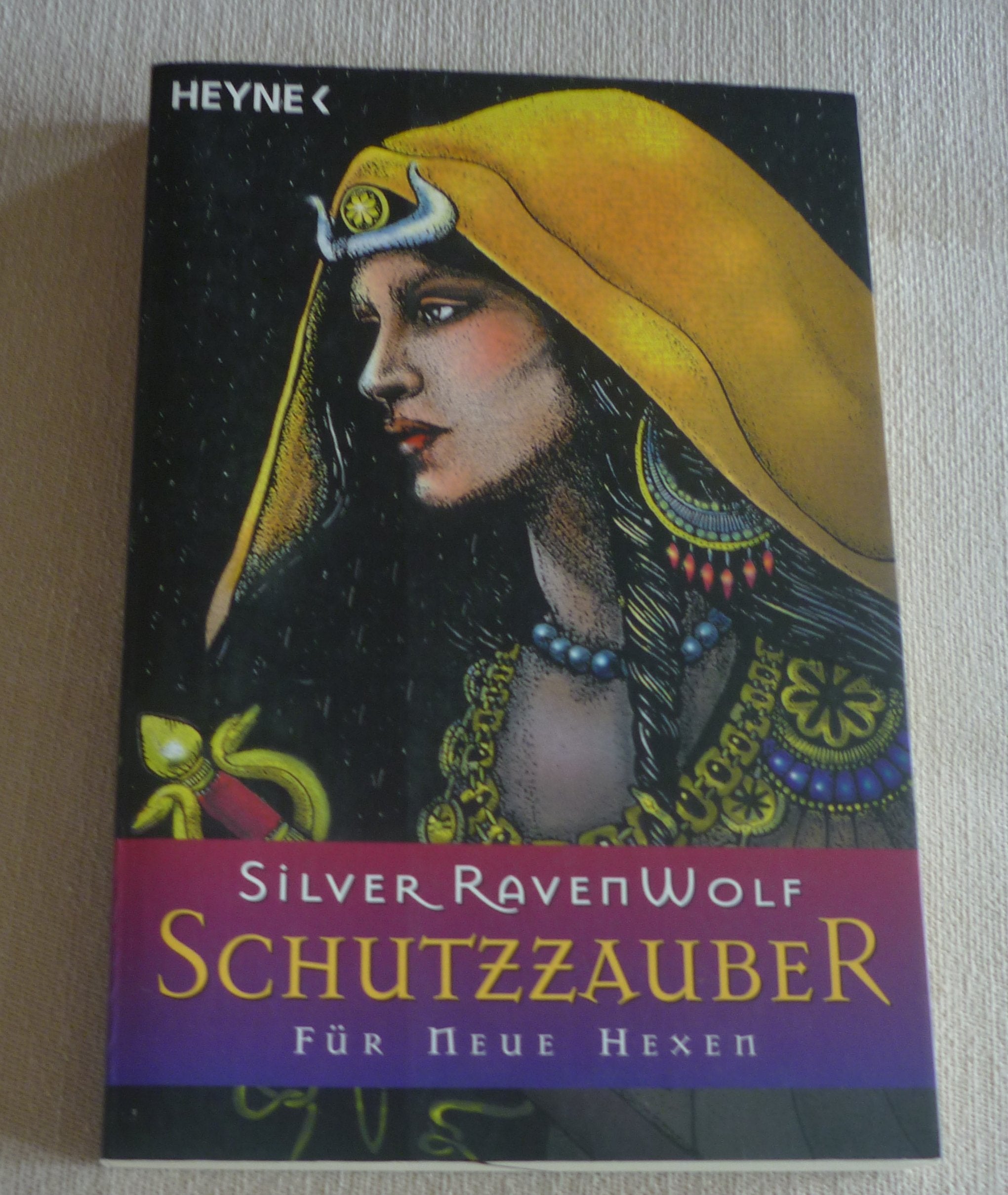 Schutzzauber: Für Neue Hexen Religion & Esotericism