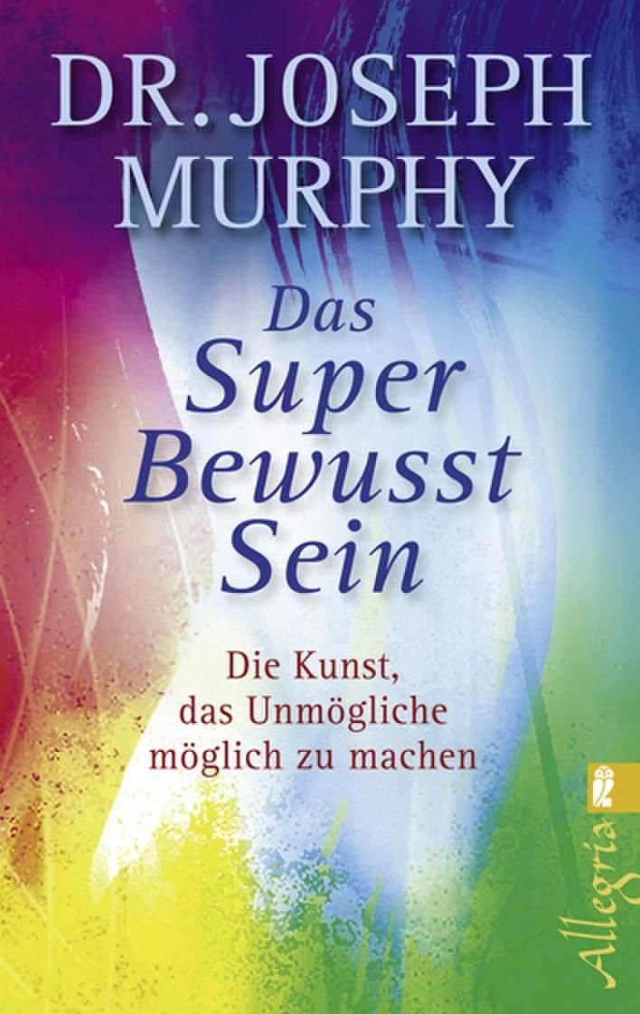 Das Superbewusstsein Business, Finance & Career