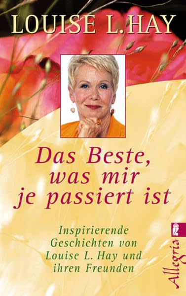 Das Beste, was mir je passiert ist Self-help