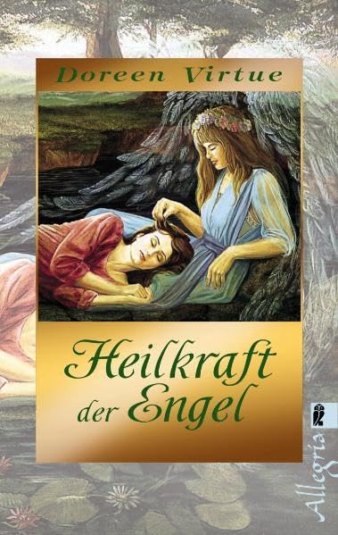 Heilkraft der Engel: Limitierte Gold-Edition (Ullstein Esoterik) Religion & Esotericism