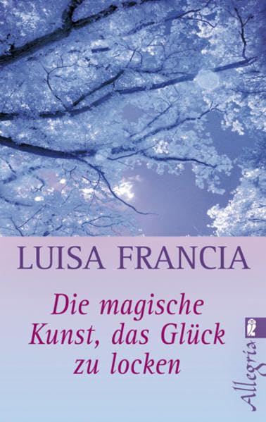 Die magische Kunst, das Glück zu locken Religion & Esotericism