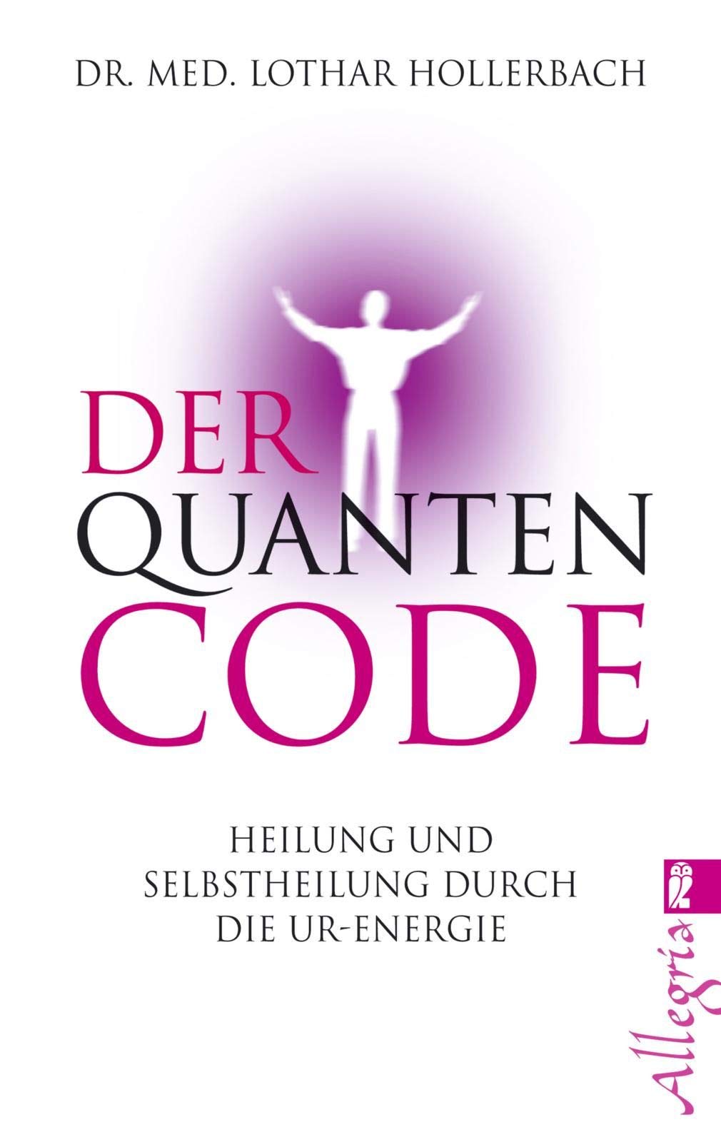 Der Quanten-Code Health, Nutrition & Fitness