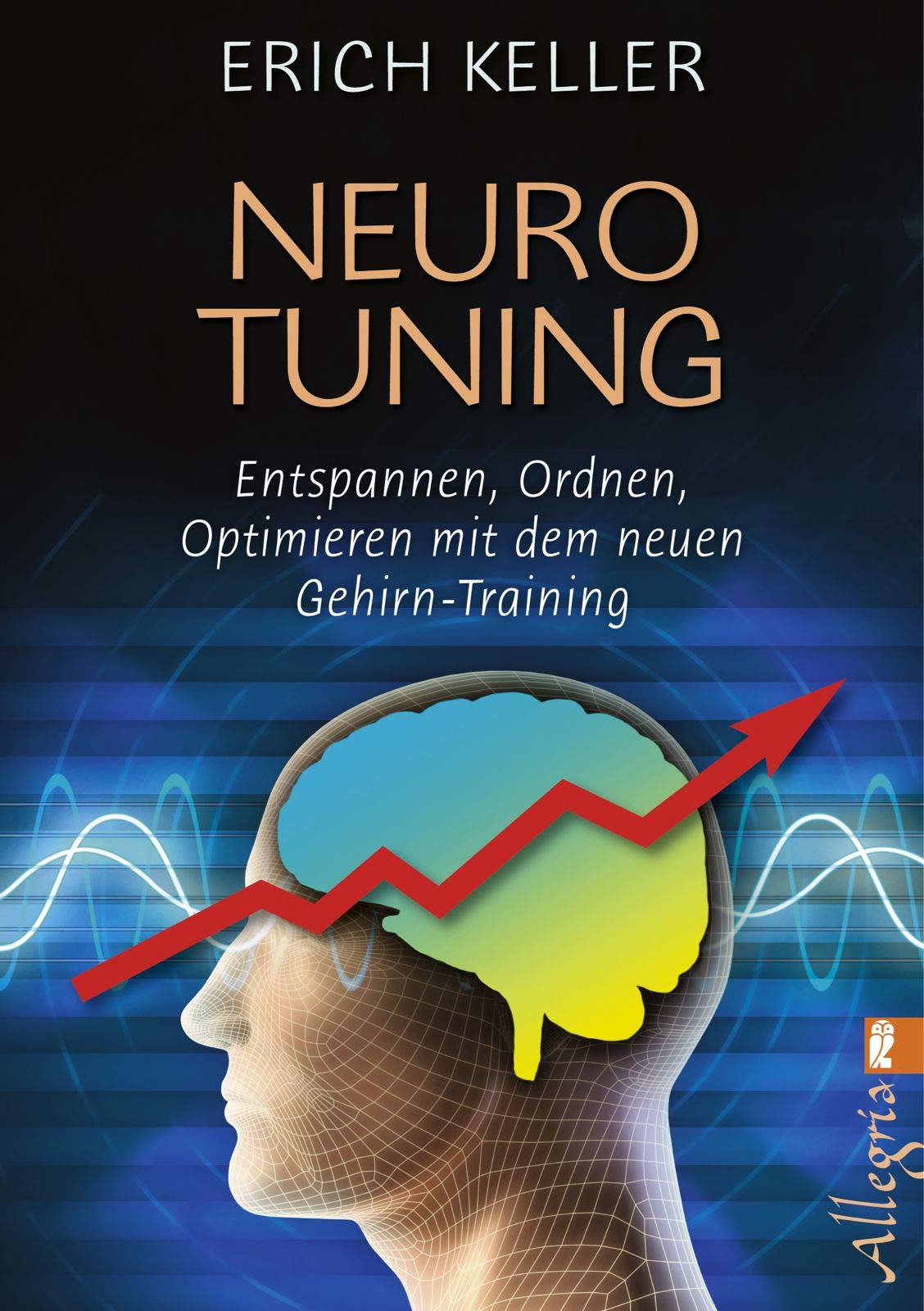Neuro-Tuning Business, Finance & Career Books