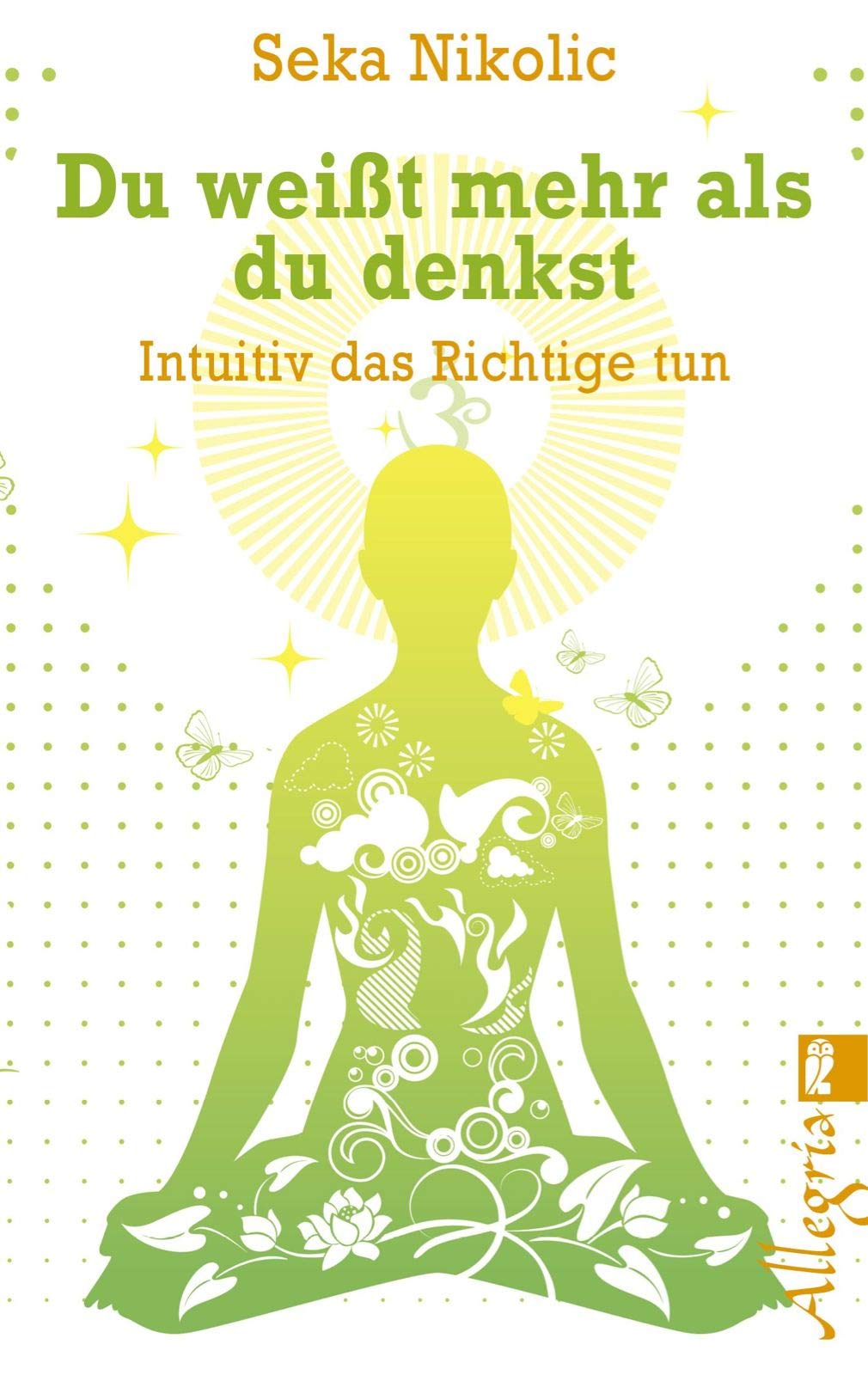 Du weißt mehr als du denkst Religion & Esotericism