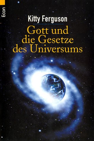 Gott und die Gesetze des Universums Natural Sciences