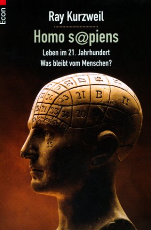 Homo Sapiens: Leben im 21. Jahrhundert - Was bleibt vom Menschen? Philosophy