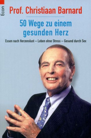 50 Wege zu einem gesunden Herzen Health, Nutrition & Fitness