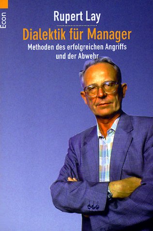 Dialektik für Manager Business, Finance & Career