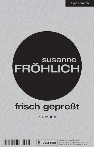 Frisch gepreßt Contemporary literature
