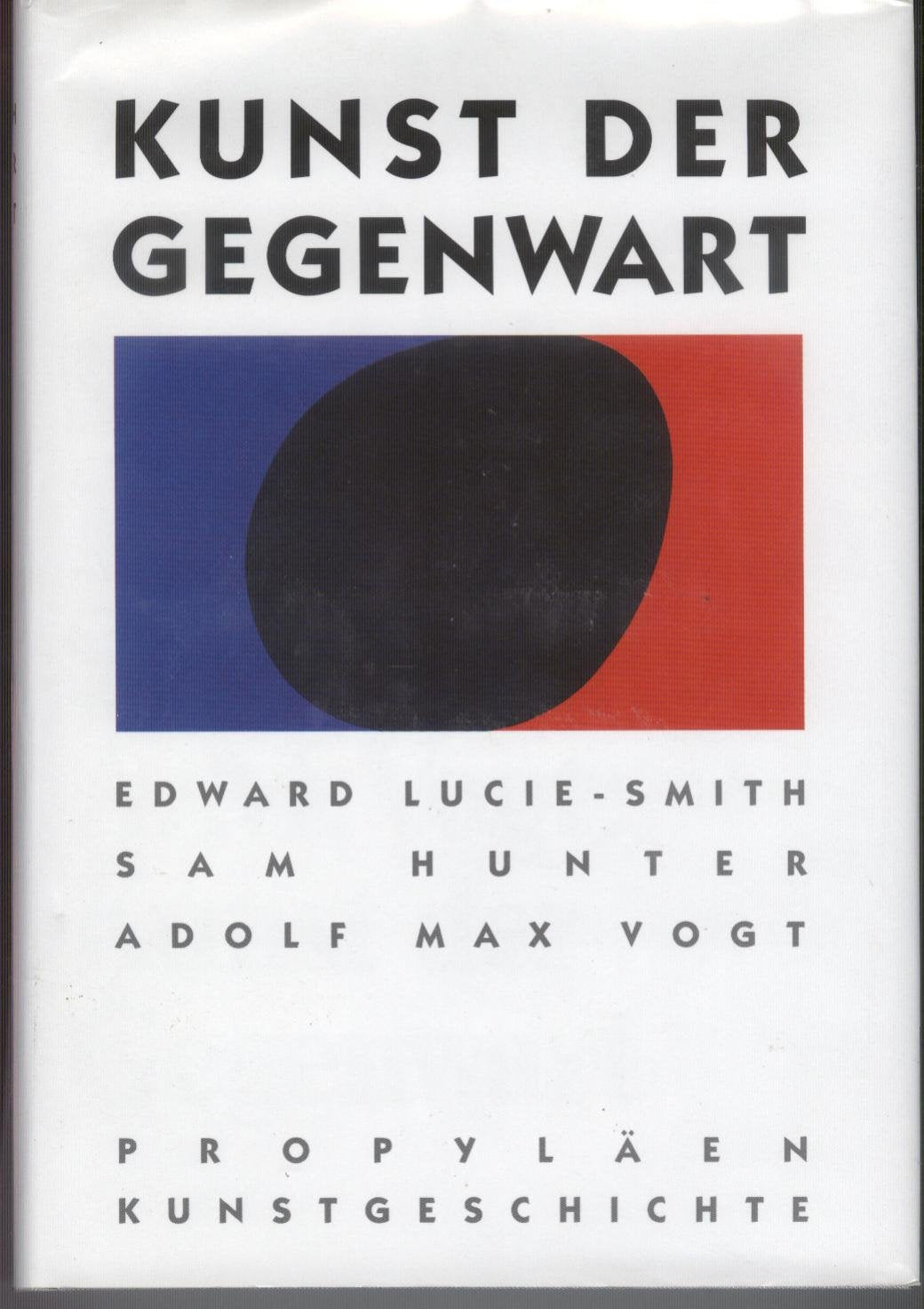 Propyläen Kunstgeschichte, Band 13: Kunst der Gegenwart Art & Literature