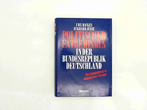 Politischer Extremismus in der Bundesrepublik Deutschland Politics & History