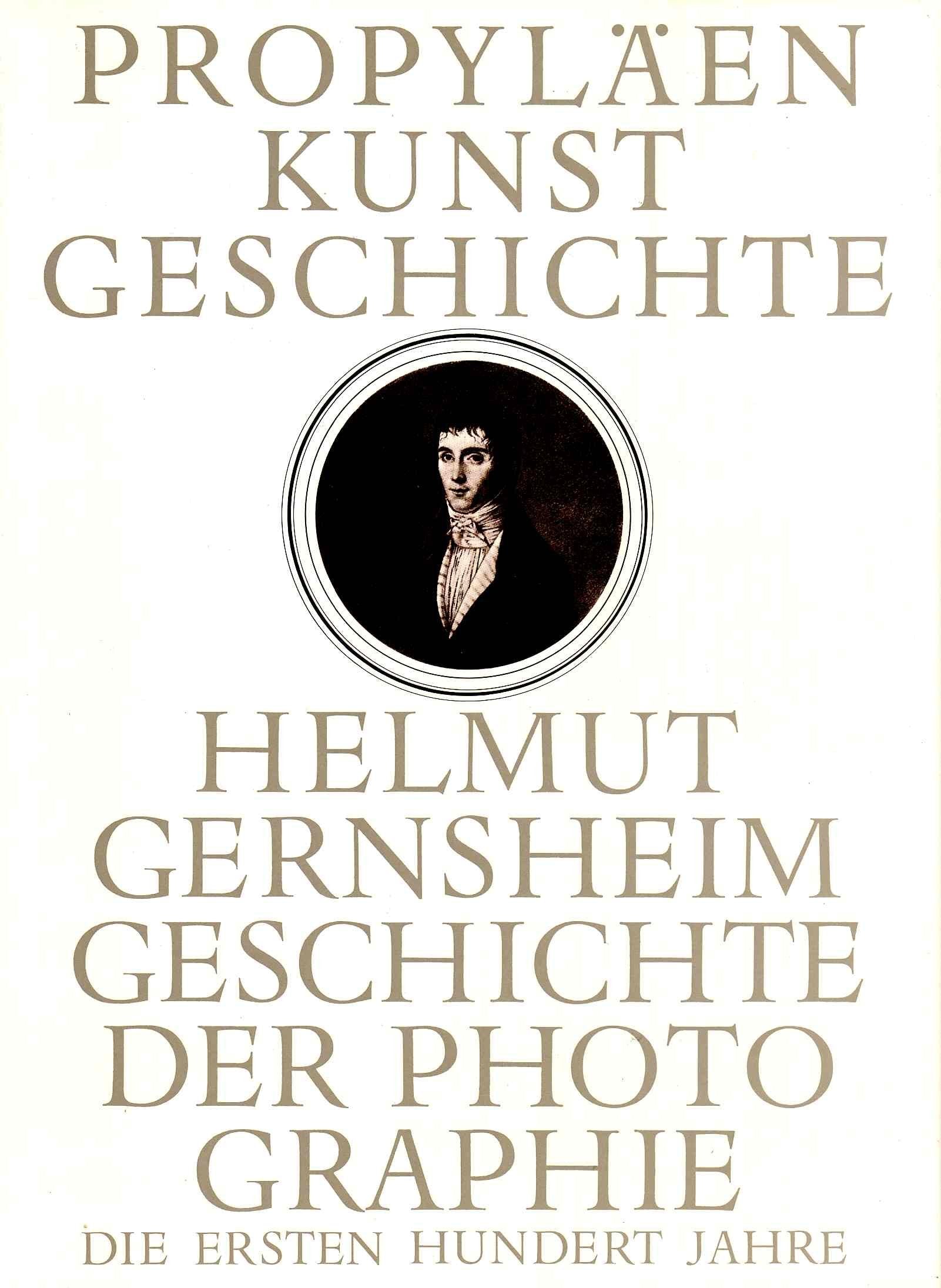 Propyläen Kunstgeschichte. Geschichte der Photographie. Die ersten hundert Jahre Books