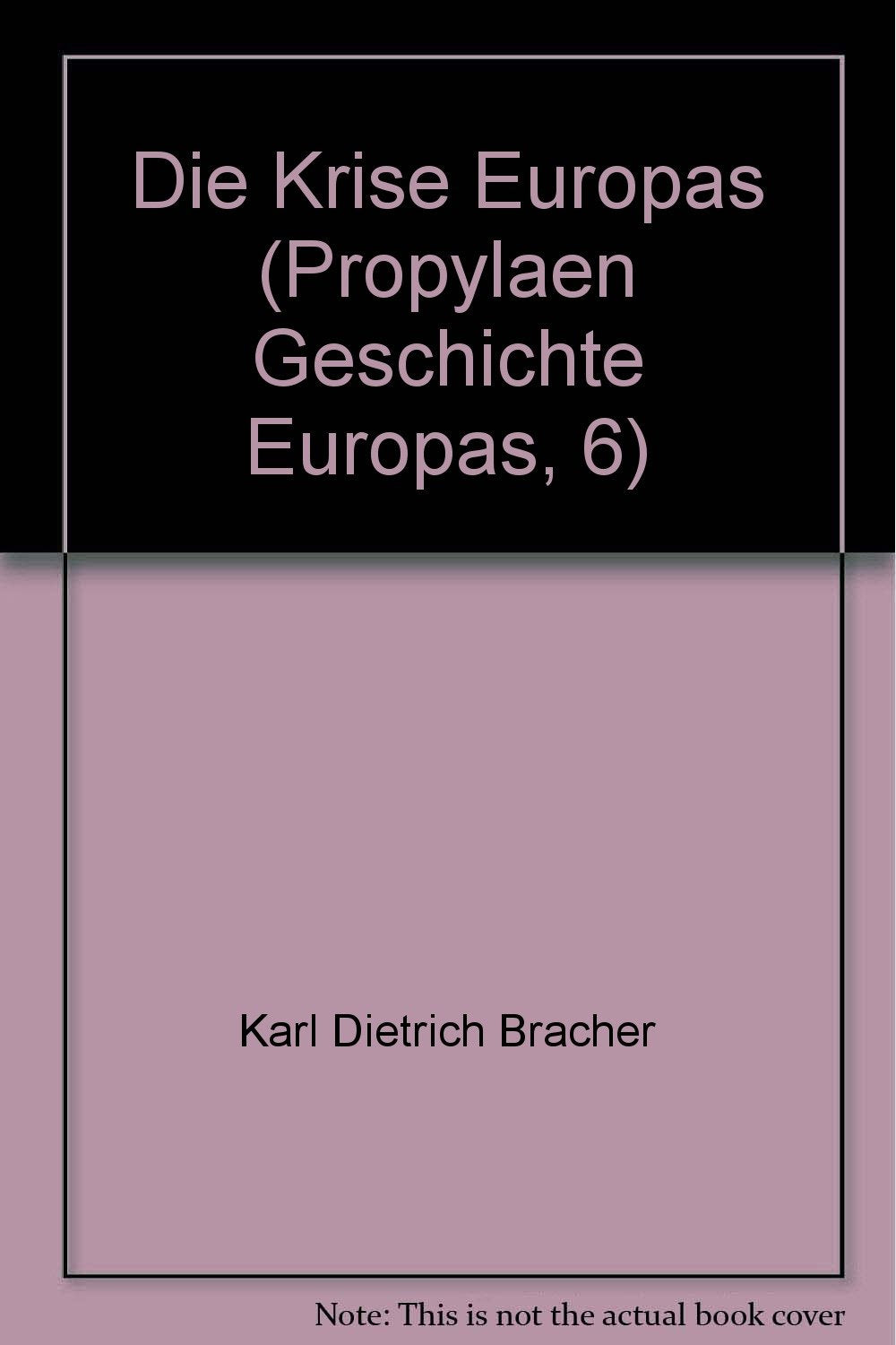 Propyläen Geschichte Europas - Band 6 - seit 1917 - Die Krise Europas Books