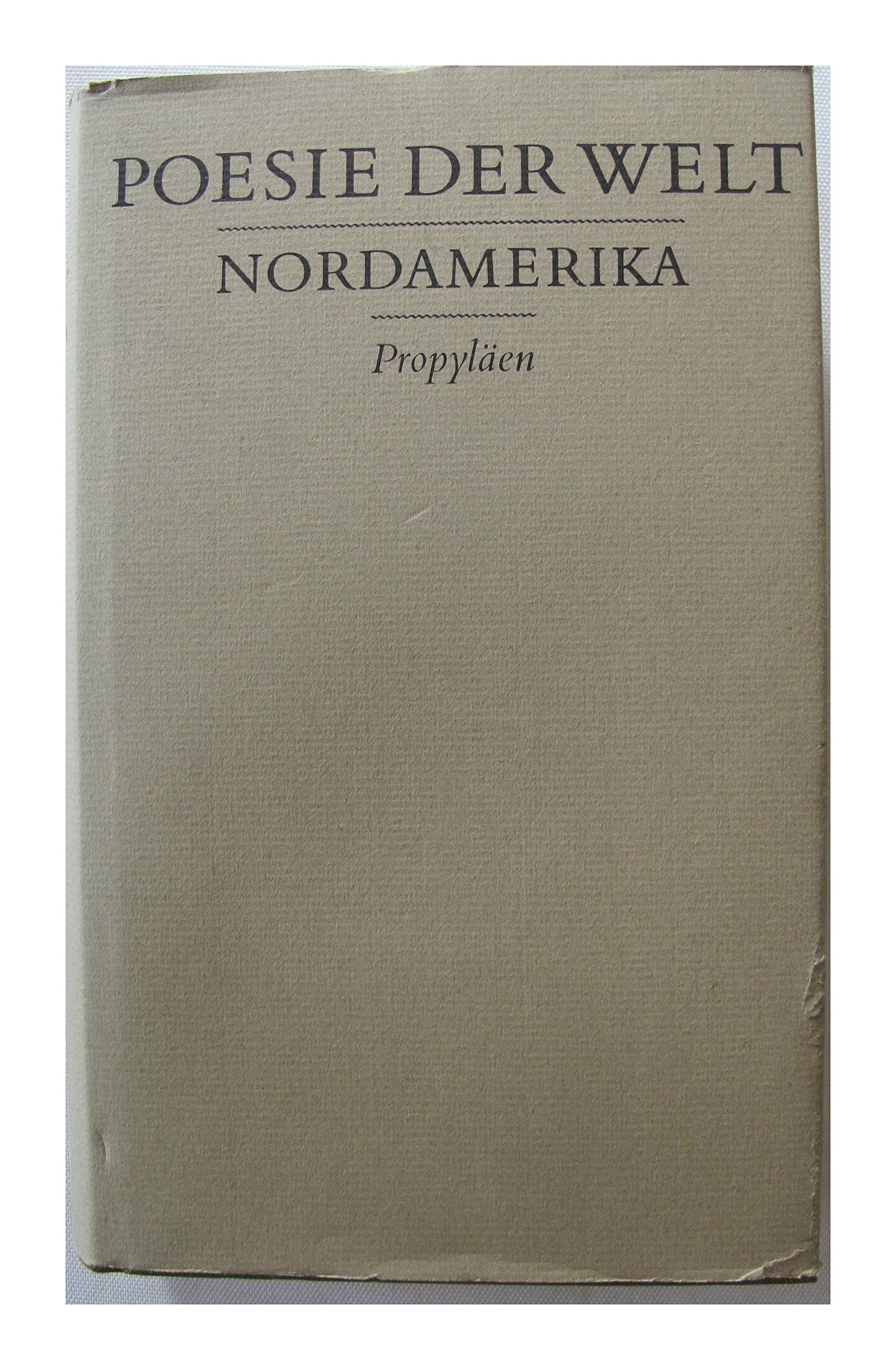 Poesie der Welt: Nordamerika. Deutsch- Amerikanische Ausgabe Books