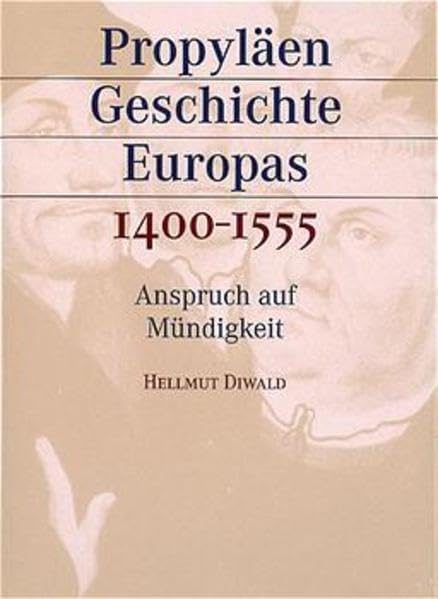 Propyläen Geschichte Europas: Sonderausgabe in 6 Bänden Politics & History