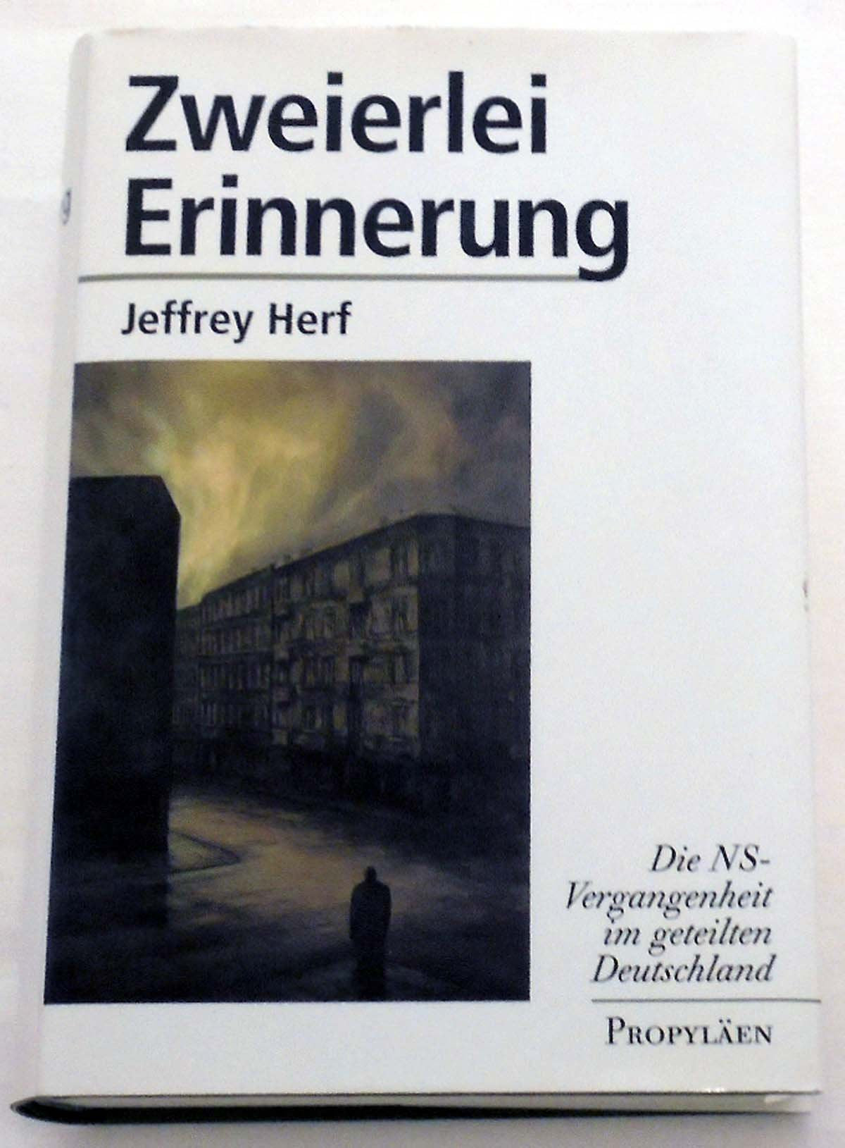 Zweierlei Erinnerung. Die NS-Vergangenheit im geteilten Deutschland Computer Science