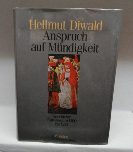 Anspruch auf Mündigkeit um 1400 - 1555 Books
