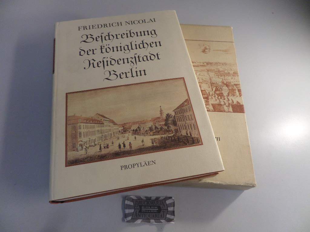 Beschreibung der königlichen Residenzstadt Berlin. Eine Auswahl Books