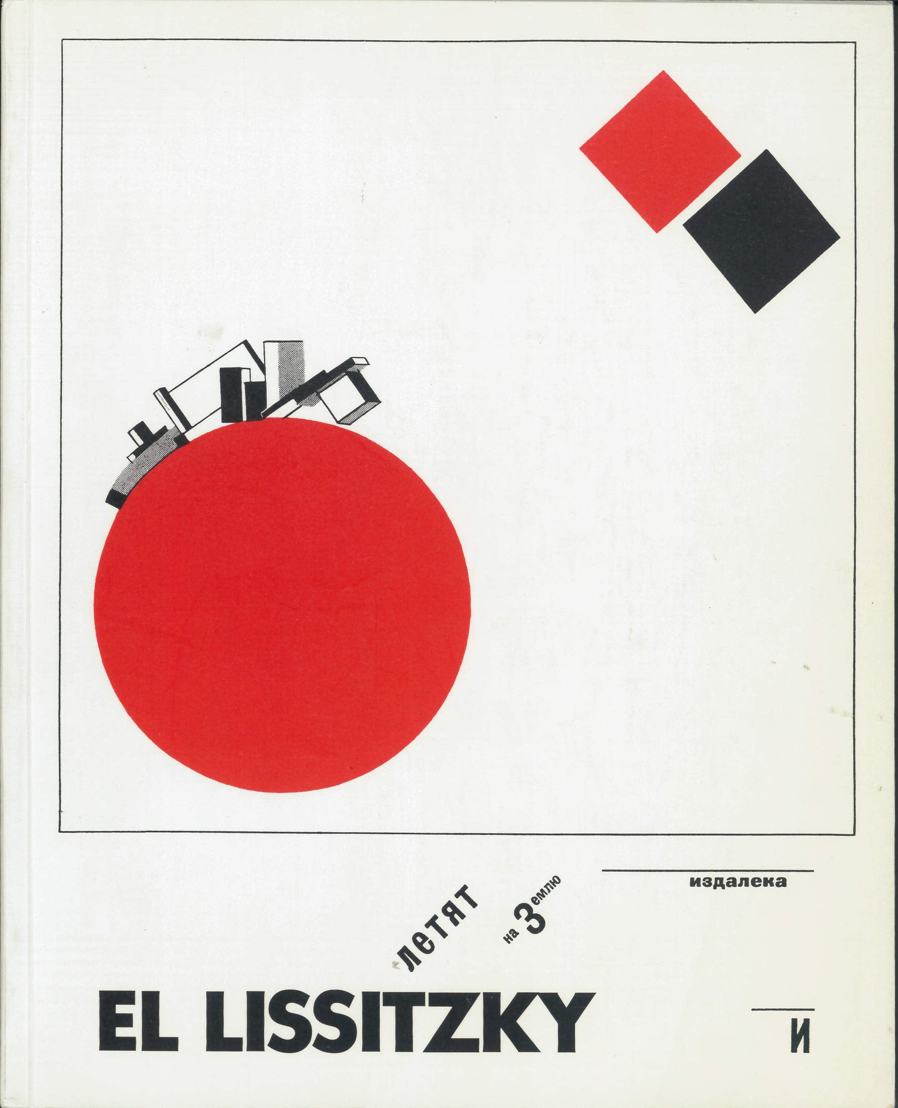 El Lissitzky 1890 - 1941. Retrospektive Natural Sciences