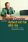 Arbeit ist für alle da. Neue Wege in die Vollbeschäftigung Politics & History