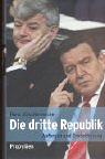 Die dritte Republik. Aufbruch und Ernüchterung Politics & History