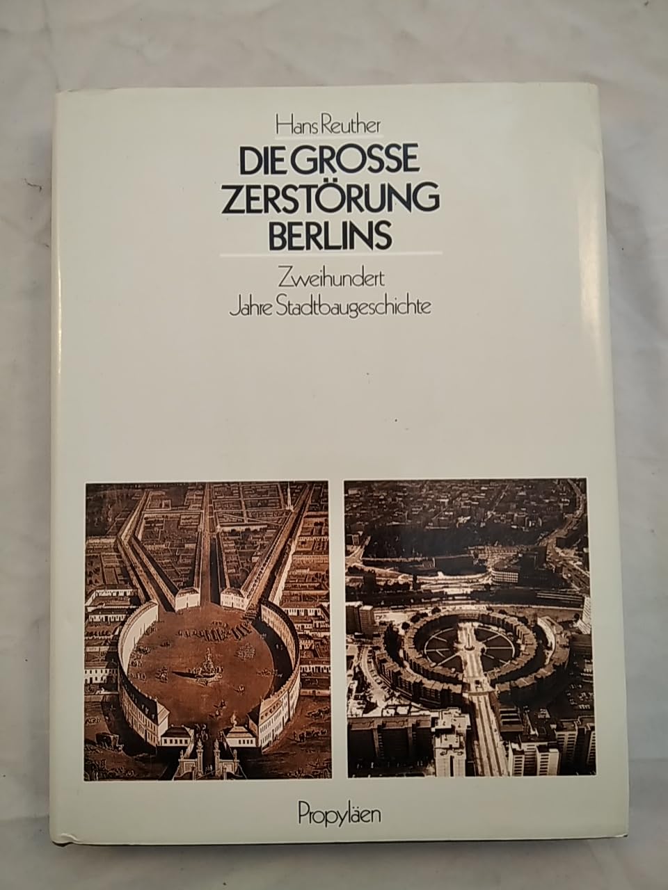 Die große Zerstörung Berlins. Zweihundert Jahre Stadtbaugeschichte Film, Art & Culture