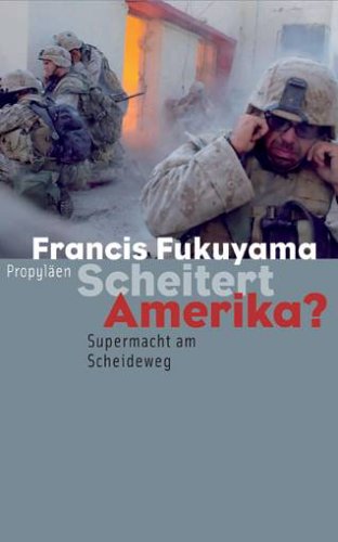 Scheitert Amerika?: Supermacht am Scheideweg Politics & History