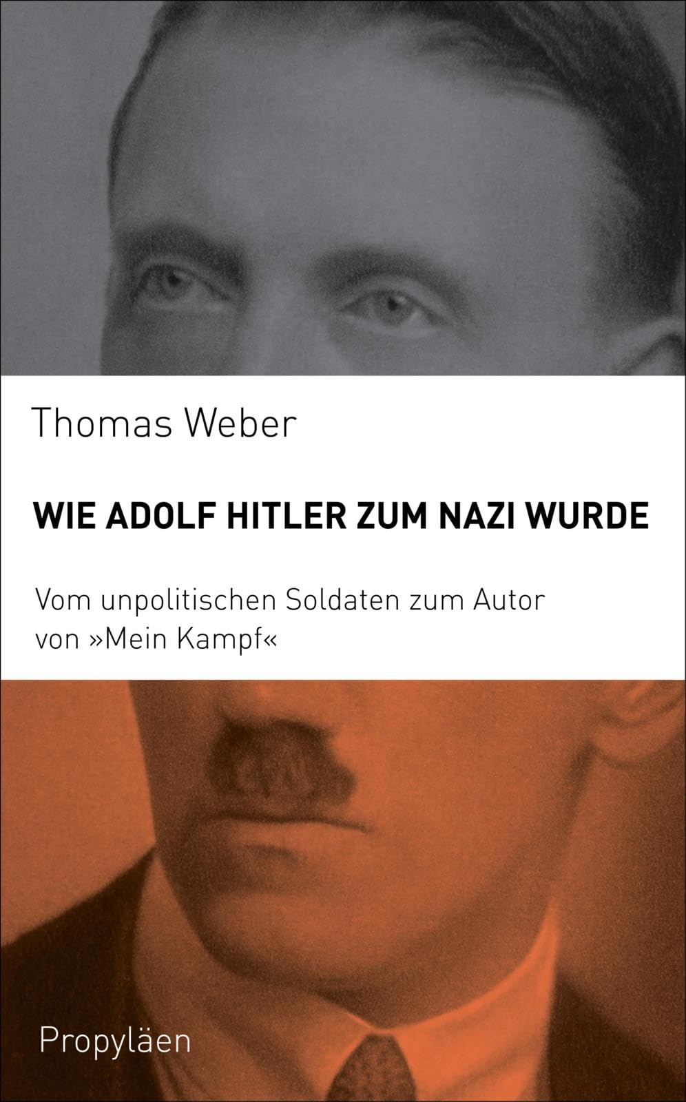 Wie Adolf Hitler zum Nazi wurde Books