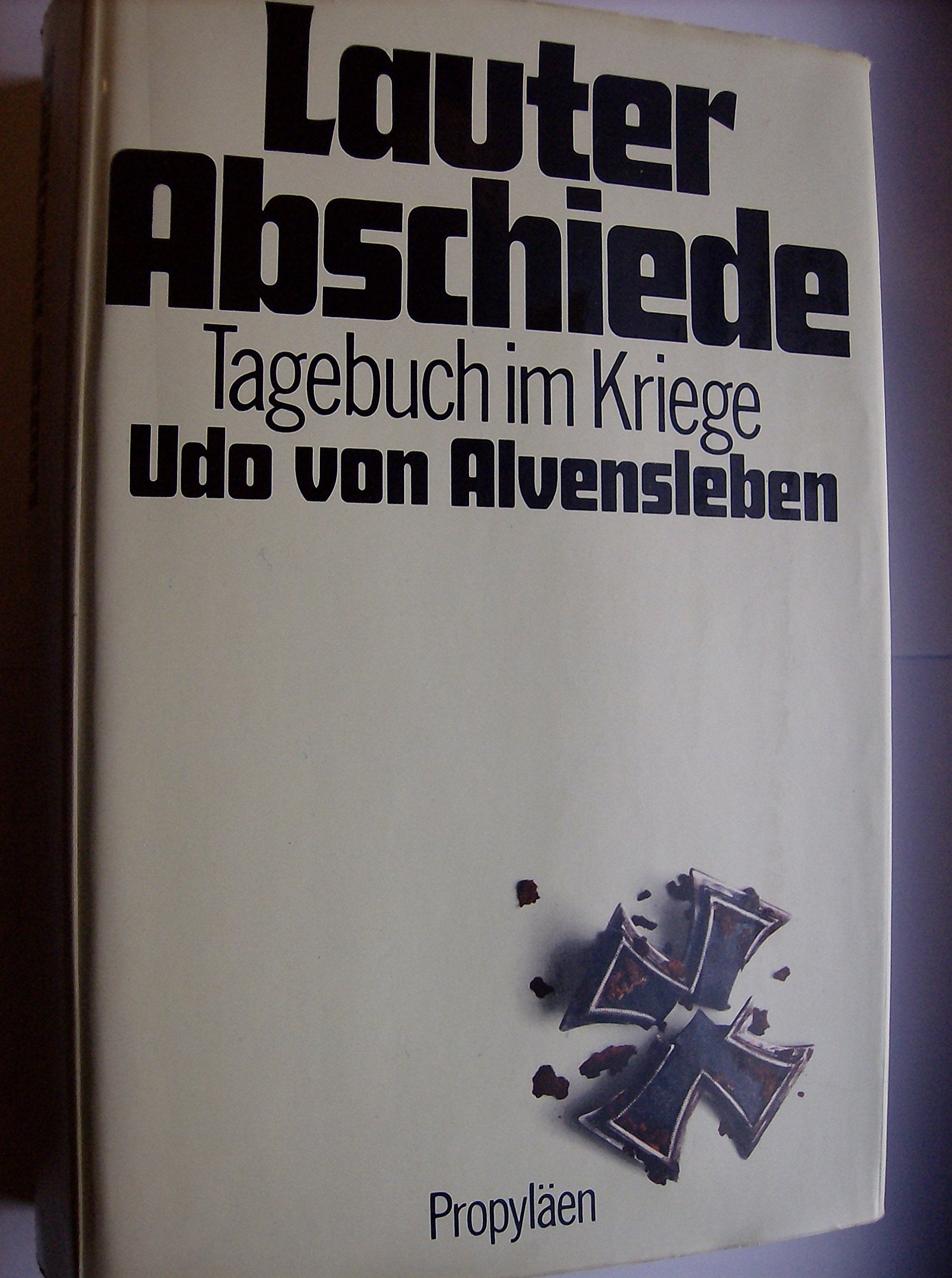 Product Image: Lauter Abschiede. Tagebuch im Kriege