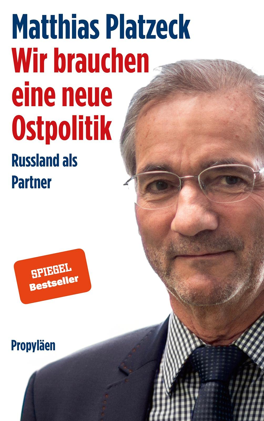 Wir brauchen eine neue Ostpolitik: Russland als Partner Social Sciences
