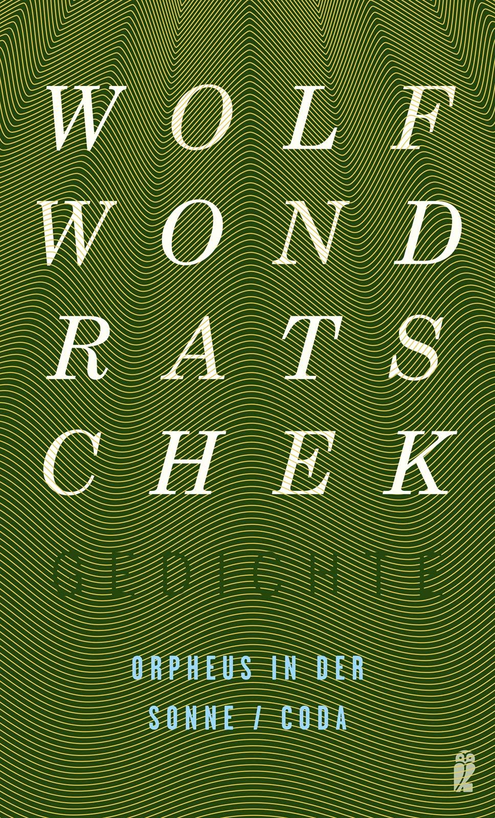 Orpheus in der Sonne / Coda (Gedichte 10) Poetry