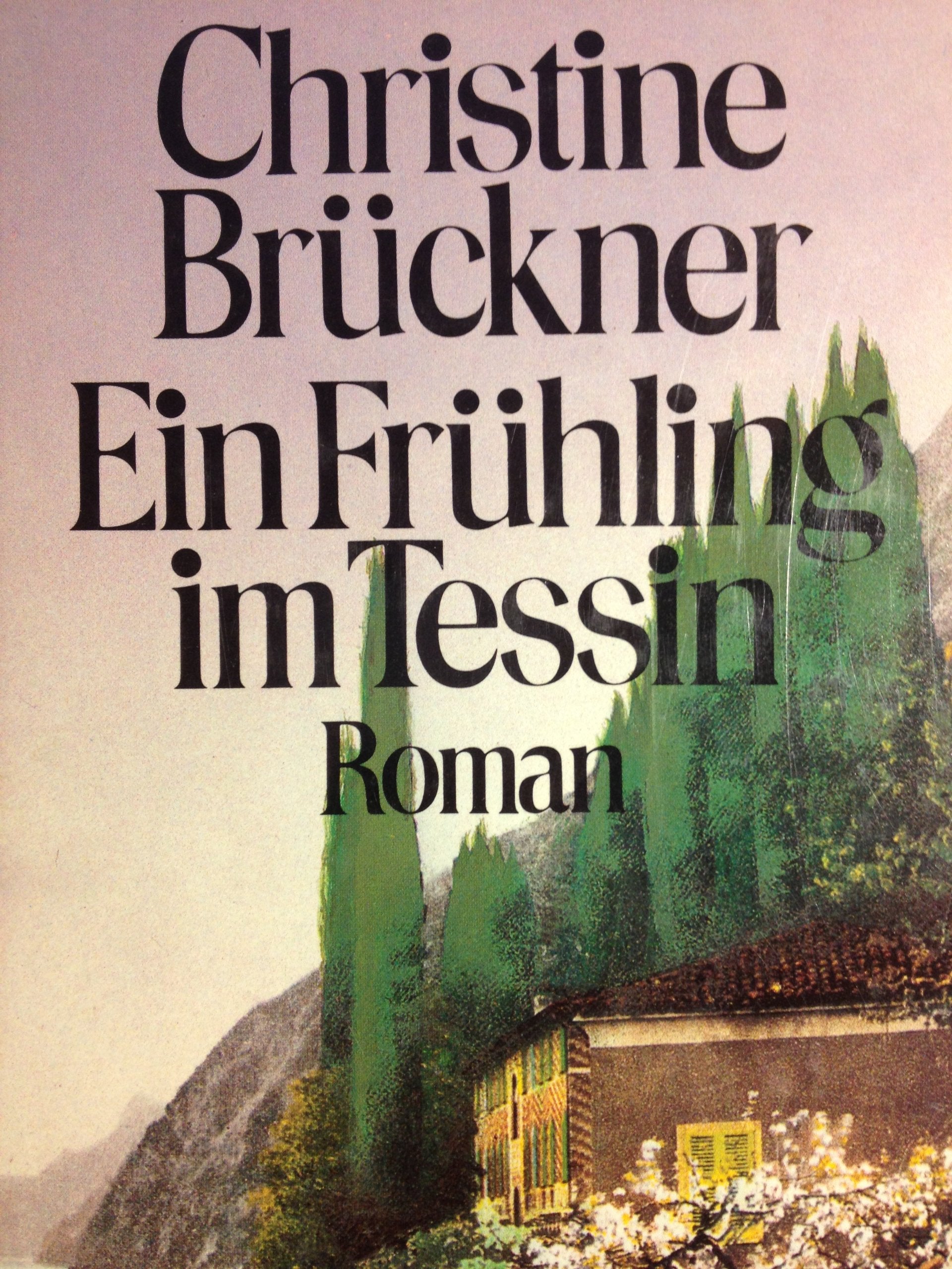 Ein Frühling im Tessin Contemporary literature