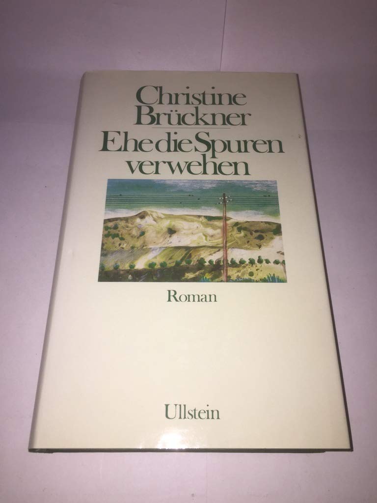 Ehe die Spuren verwehen Contemporary literature