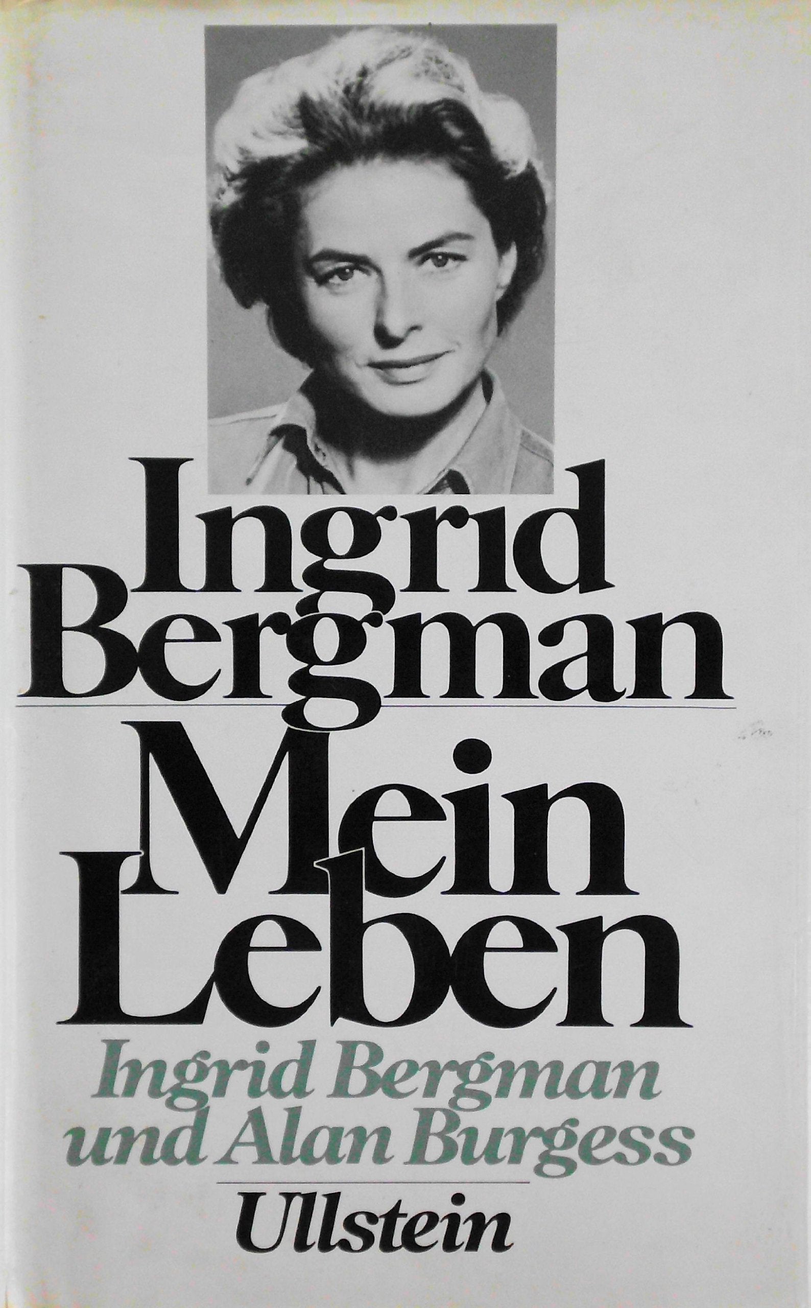 Ingrid Bergman. Mein Leben Art & Literature