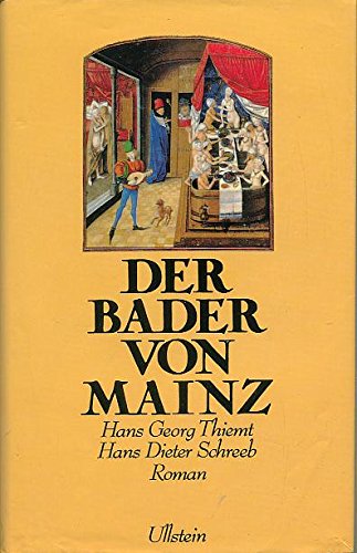 Der Bader von Mainz Contemporary literature Books