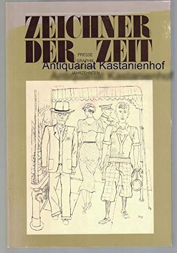 Zeichner der Zeit. Pressegraphik aus zehn Jahrzehnten Film, Art & Culture