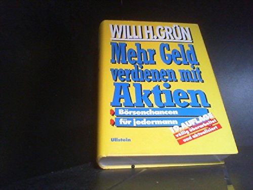 Mehr Geld verdienen mit Aktien. Börsenchancen für jedermann Business, Finance & Career
