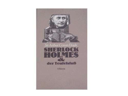 Sherlock Holmes und der Teufelsfuß. Kriminalerzählungen Books