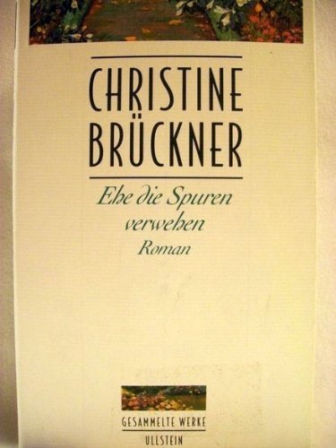 Ehe die Spuren verwehen Contemporary literature