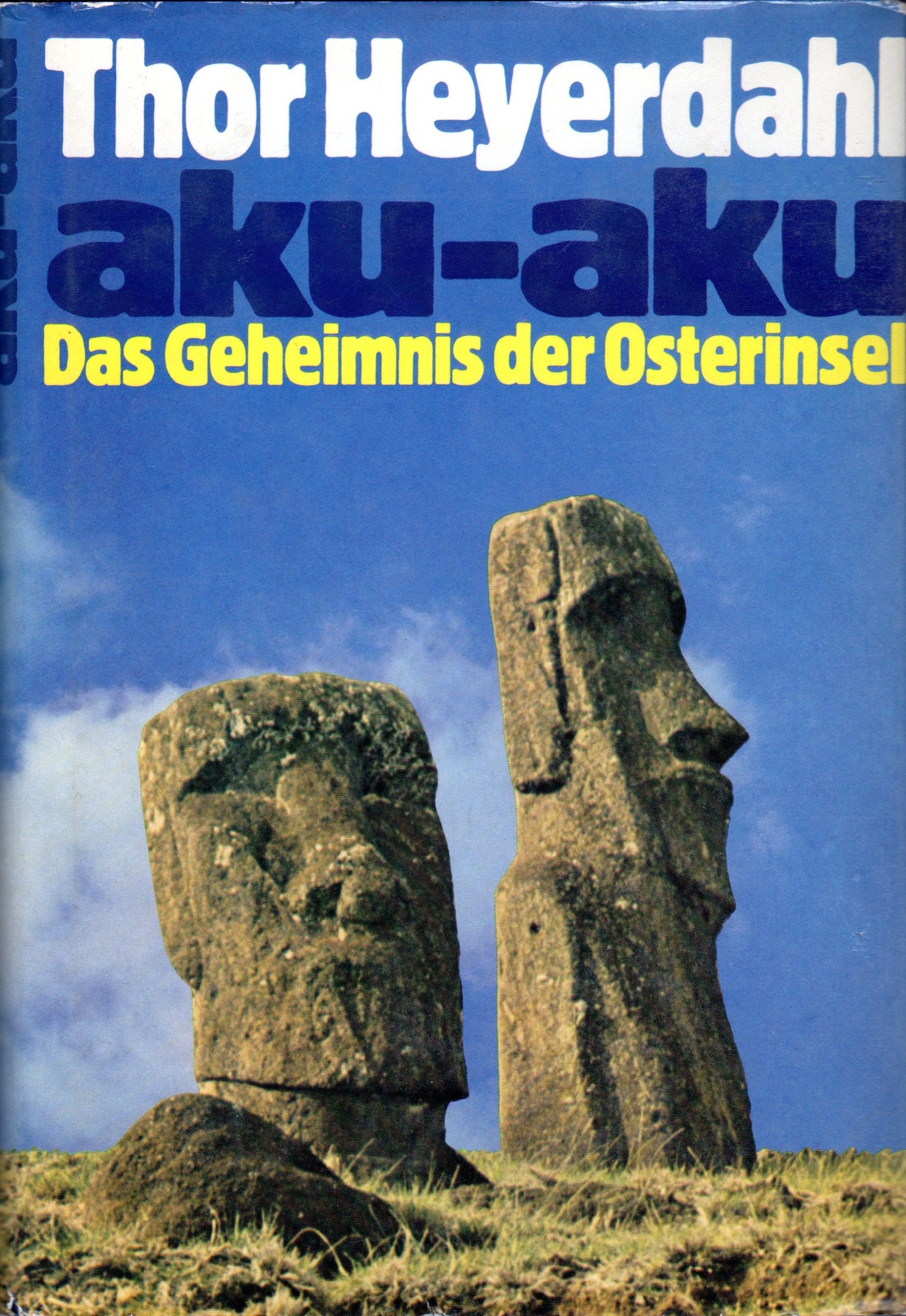 Aku- Aku. Das Geheimnis der Osterinsel Books