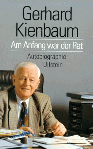 Am Anfang war der Rat Memories