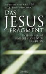 Das Jesus Fragment: Kaiserin Helena und die Suche nach dem Kreuz Books