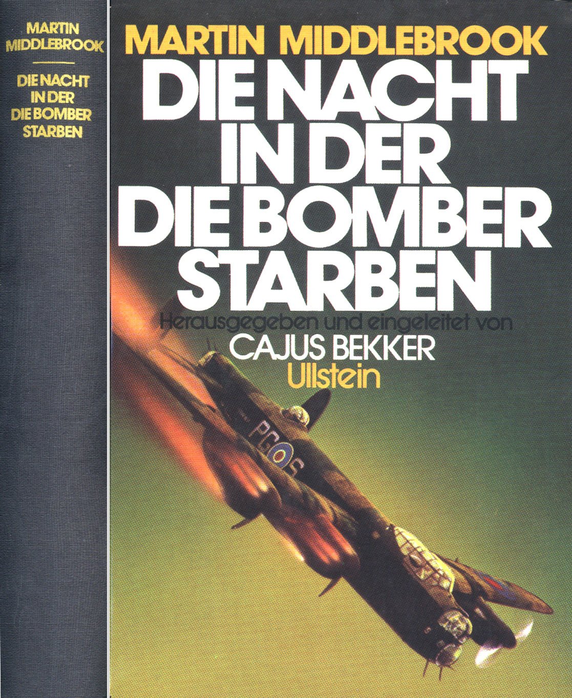 Die Nacht in der die Bomber starben. Der Angriff auf Nürnberg und seine Folgen für den Luftkrieg Politics & History