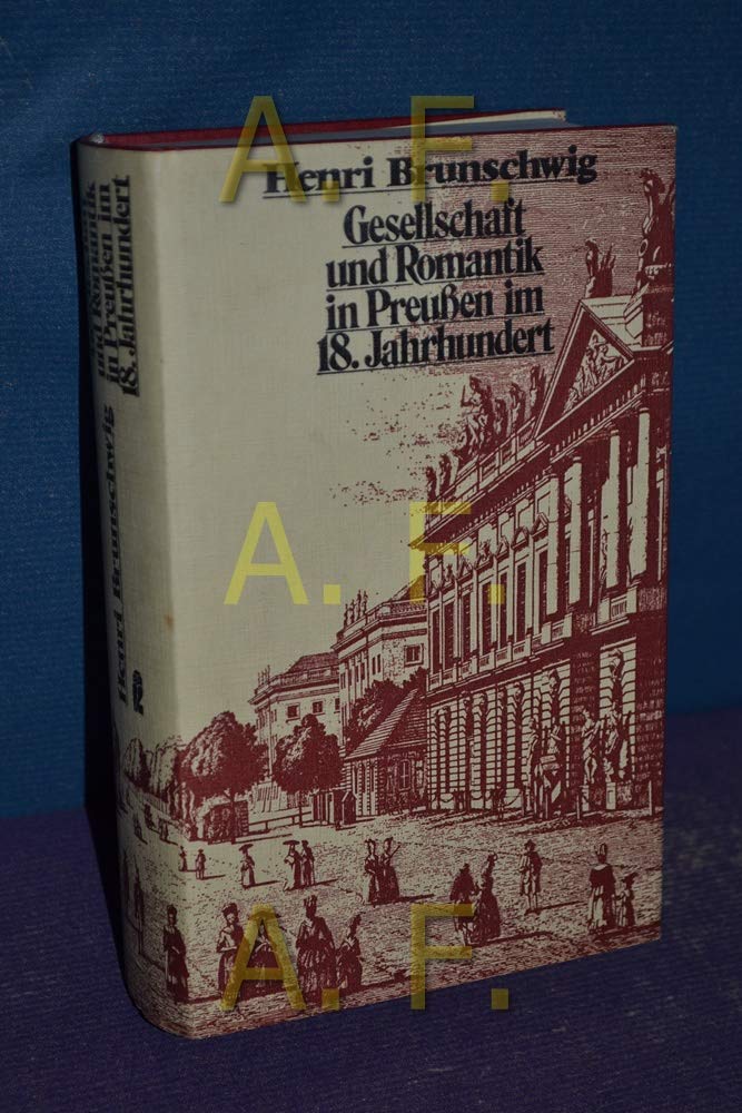 Gesellschaft und Romantik in Preußen im 18. Jahrhundert Books
