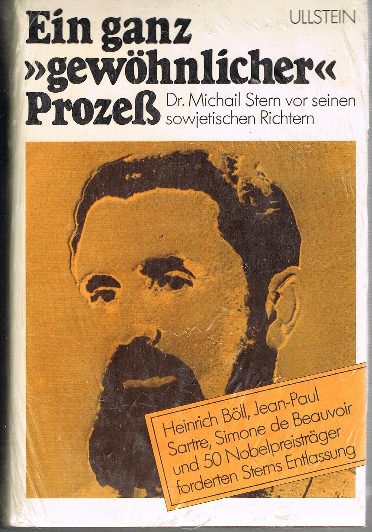 Ein ganz gewöhnlicher Prozeß. Dr. Michail Stern vor seinen sowjetischen Richtern Books
