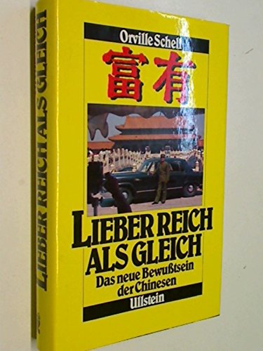 Lieber reich als gleich. Das neue Bewußtsein der Chinesen Social Sciences