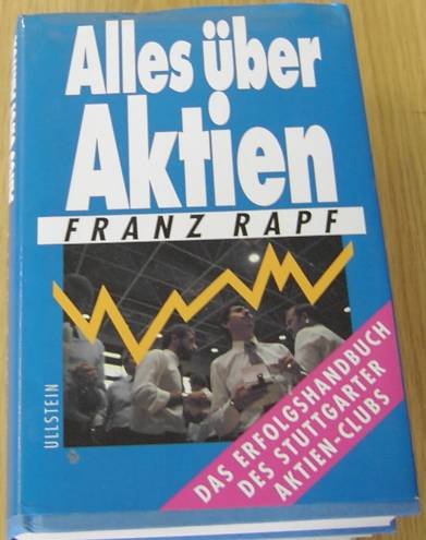 Alles über Aktien. Das Erfolgshandbuch des Stuttgarter Aktien- Clubs book